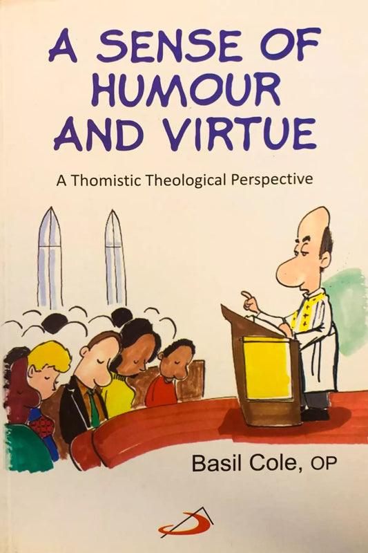 A Sense Of Humour And Virtue