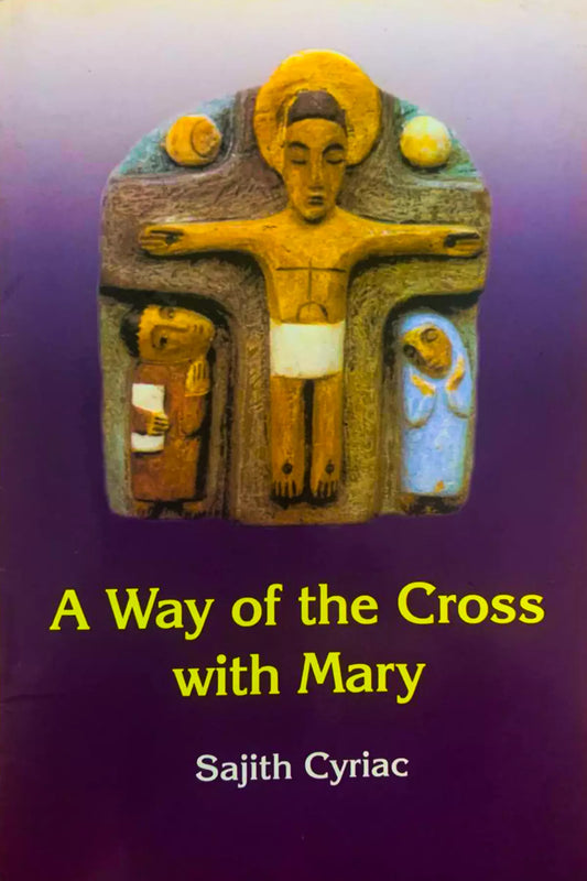 A Way Of The Cross With Mary
