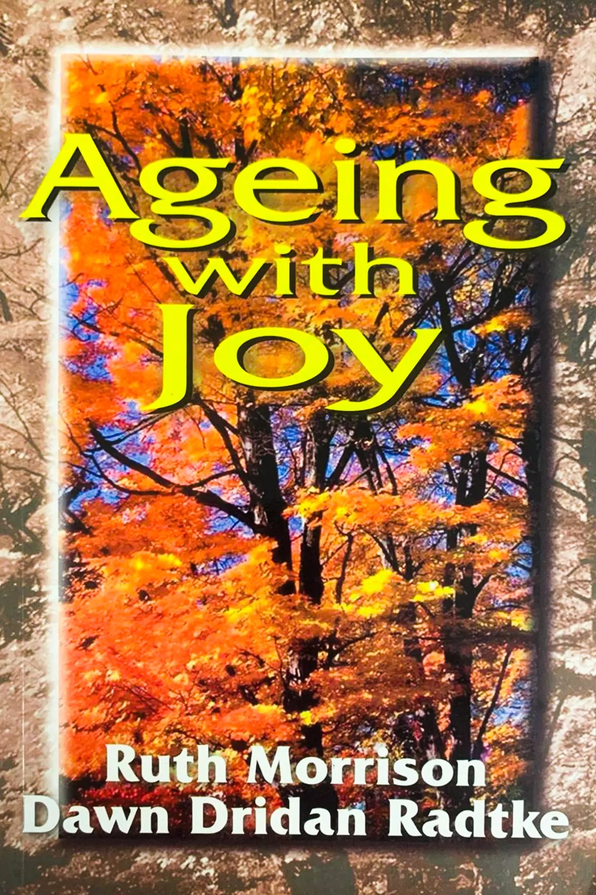 Ageing With Joy