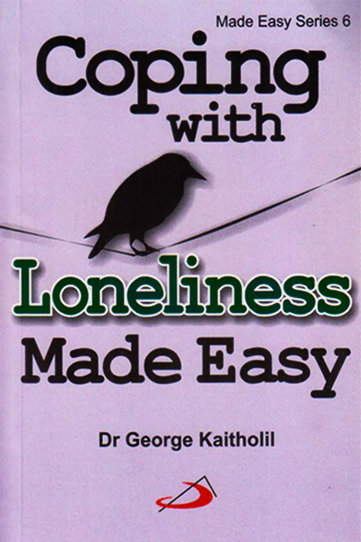 Coping With Loneliness Made Easy