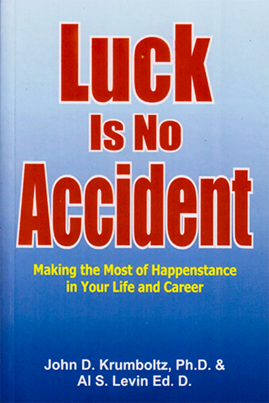 Luck Is No Accident