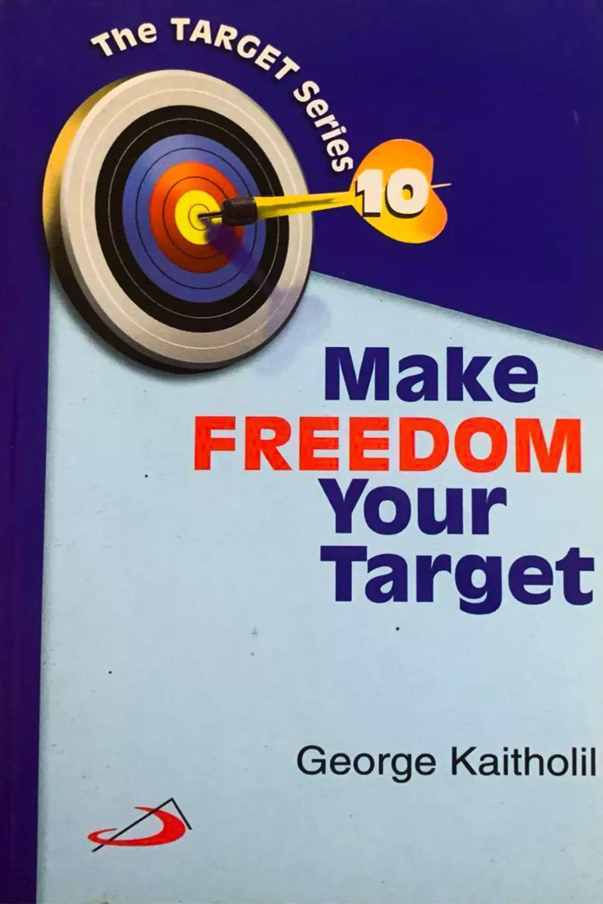 Make Freedom Your Target