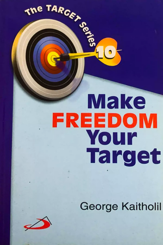 Make Freedom Your Target