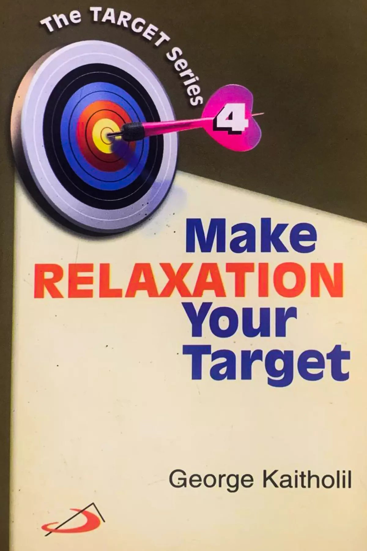 Make Relaxation Your Target