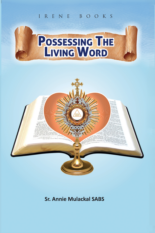 Possessing The Living Word
