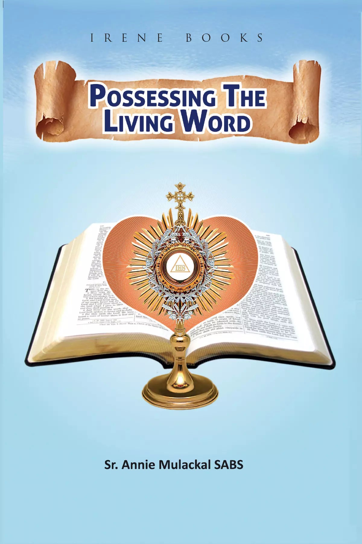 Possessing The Living Word